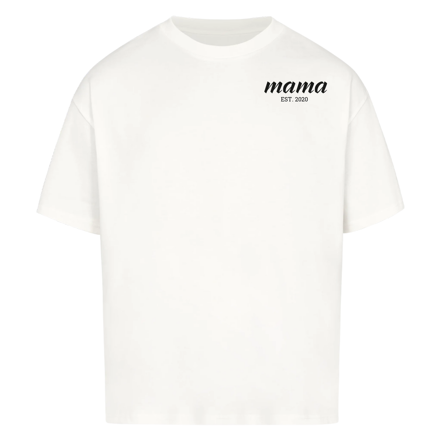 Mama Oversize T-Shirt personalisiertes Design